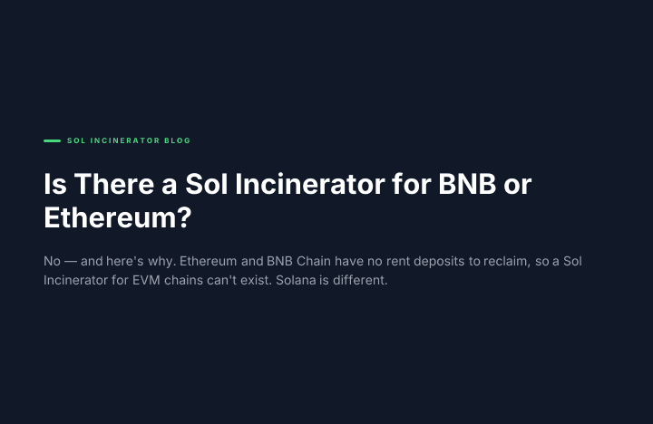 Is There a Sol Incinerator for BNB or Ethereum?
