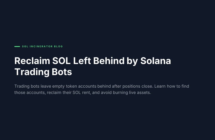 Ambil Kembali SOL yang Ditinggalkan Bot Trading Solana
