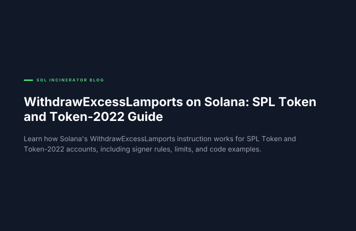 WithdrawExcessLamports di Solana: Panduan SPL Token dan Token-2022